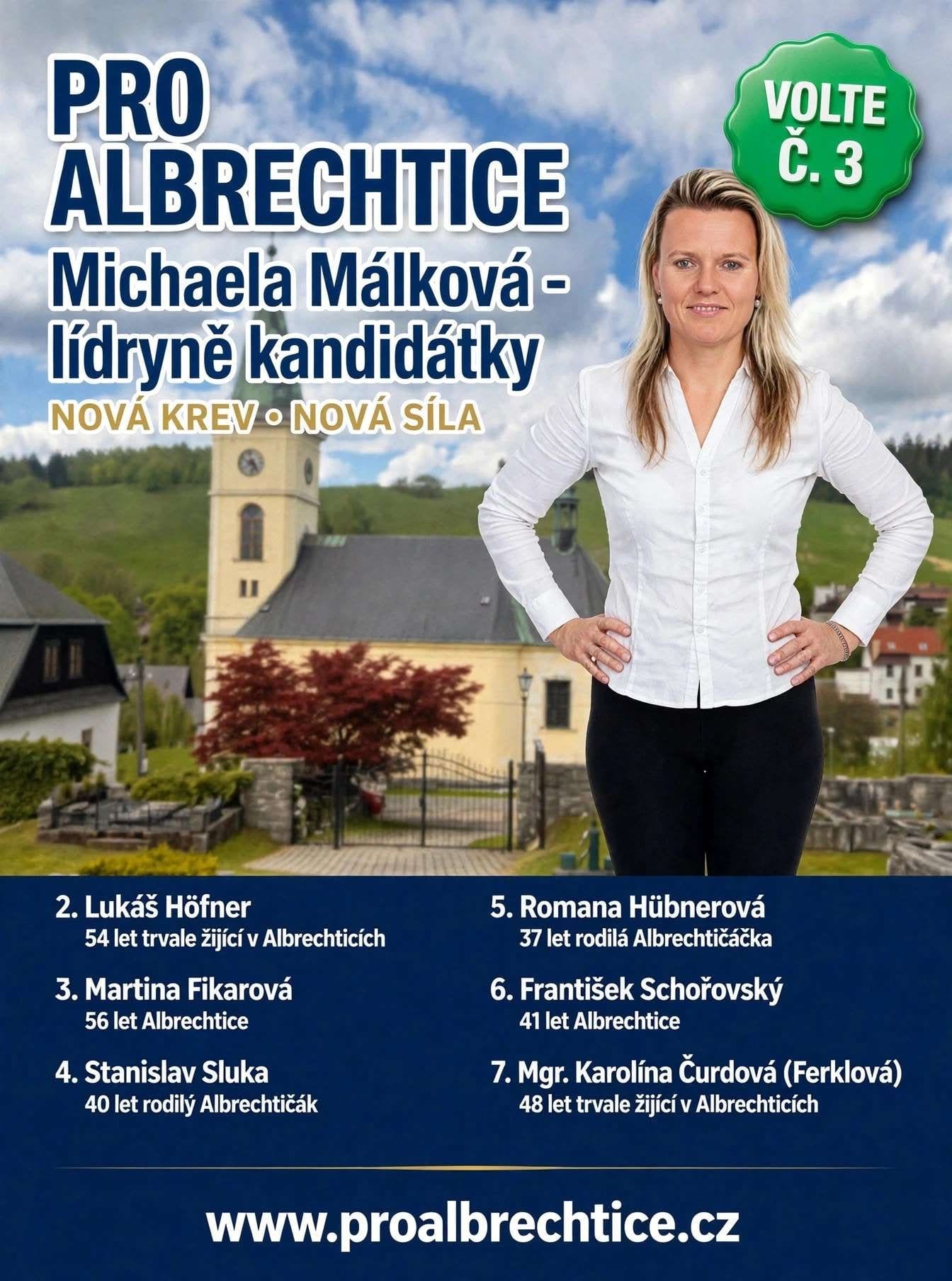Volební plakát: PRO Albrechtice, volte č. 3. Lídryně kandidátky Michaela Málková a kandidáti 2 až 7.
